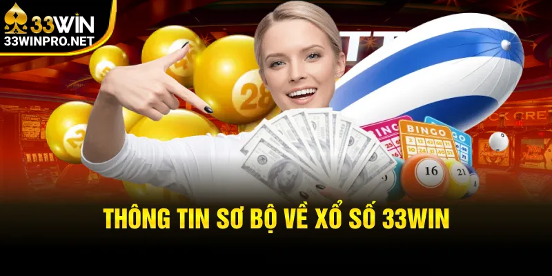 Bí quyết chơi xổ số 33win thắng lớn 